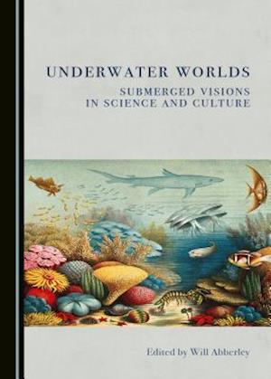 Underwater Worlds