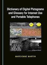 Dictionary of Digital Pictograms and Glossary for Internet Use and Portable Telephones