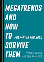 Megatrends and How to Survive Them