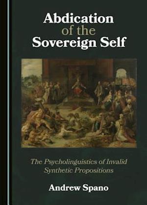 Abdication of the Sovereign Self