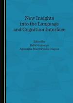 New Insights Into the Language and Cognition Interface