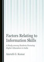 Factors Relating to Information Skills