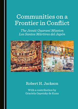 Communities on a Frontier in Conflict