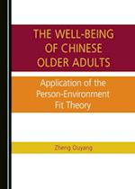 Well-being of Chinese Older Adults