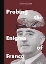 Probing the Enigma of Franco