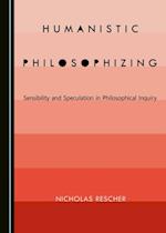 Humanistic Philosophizing