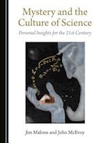 Mystery and the Culture of Science
