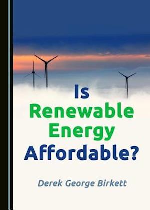 Is Renewable Energy Affordable?