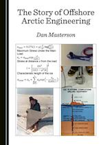 Story of Offshore Arctic Engineering