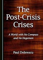 Post-Crisis Crises