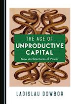 The Age of Unproductive Capital