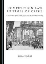 Competition Law in Times of Crisis