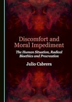 Discomfort and Moral Impediment