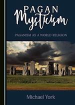 Pagan Mysticism