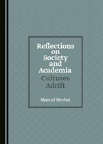 Reflections on Society and Academia