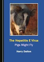 The Hepatitis E Virus