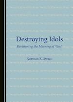 Destroying Idols