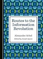 Routes to the Information Revolution