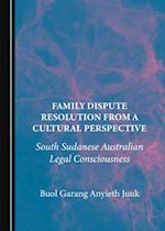 Family Dispute Resolution from a Cultural Perspective