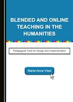 Blended and Online Teaching in the Humanities