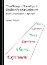 The Change of Paradigm in Nuclear Fuel Optimization