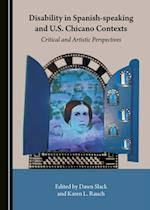 Disability in Spanish-speaking and U.S. Chicano Contexts
