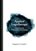 Applied Logotherapy