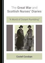 Great War and Scottish Nurses' Diaries