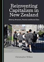 Reinventing Capitalism in New Zealand