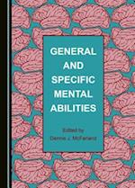 General and Specific Mental Abilities