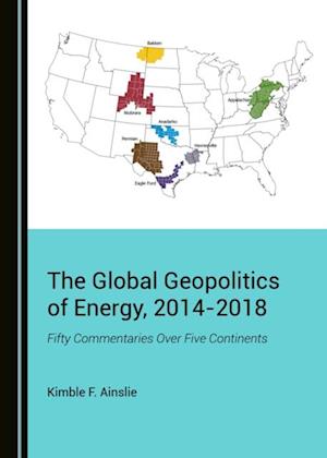 Global Geopolitics of Energy, 2014-2018