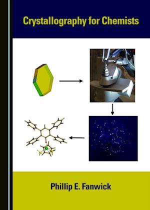 Crystallography for Chemists