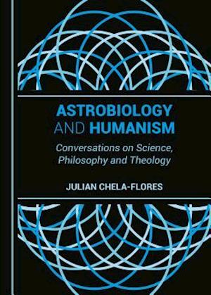 Astrobiology and Humanism