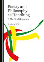 Poetry and Philosophy as Handlung