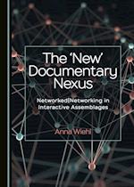 'New' Documentary Nexus