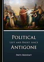 Political Left and Right since Antigone