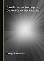 Interdiscursive Readings in Cultural Consumer Research