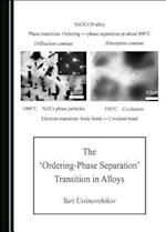 The Aordering-Phase Separationa Transition in Alloys