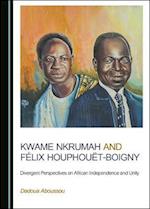 Kwame Nkrumah and Fã(c)LIX Houphouët-Boigny