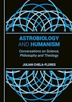 Astrobiology and Humanism