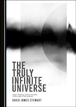 Truly Infinite Universe