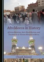 Afromecca in History