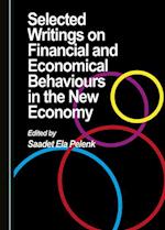 Selected Writings on Financial and Economical Behaviours in the New Economy