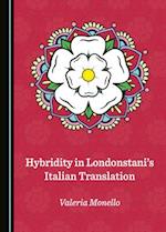 Hybridity in Londonstaniâ (Tm)S Italian Translation