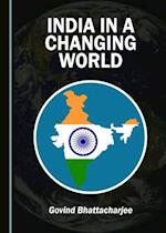 India in a Changing World