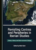 Revisiting Centres and Peripheries in Iberian Studies