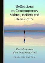 Reflections on Contemporary Values, Beliefs and Behaviours