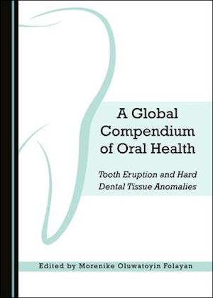 A Global Compendium of Oral Health