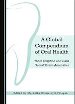 A Global Compendium of Oral Health