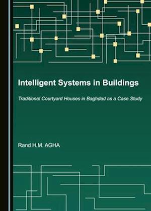 Intelligent Systems in Buildings